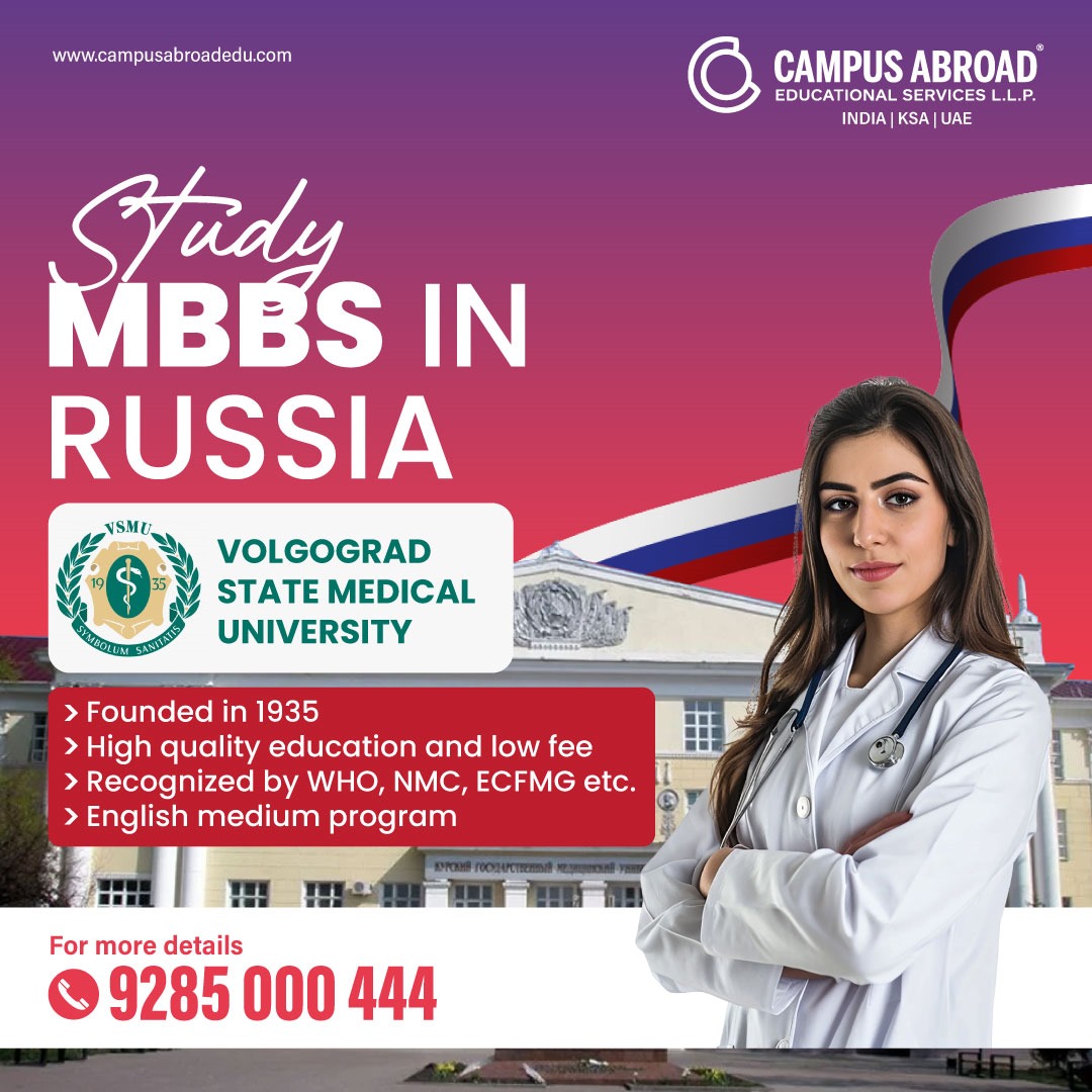 STUDY MBBS IN VOLGOGRAD STATE MEDICAL UNIVERSITY- RUSSIA